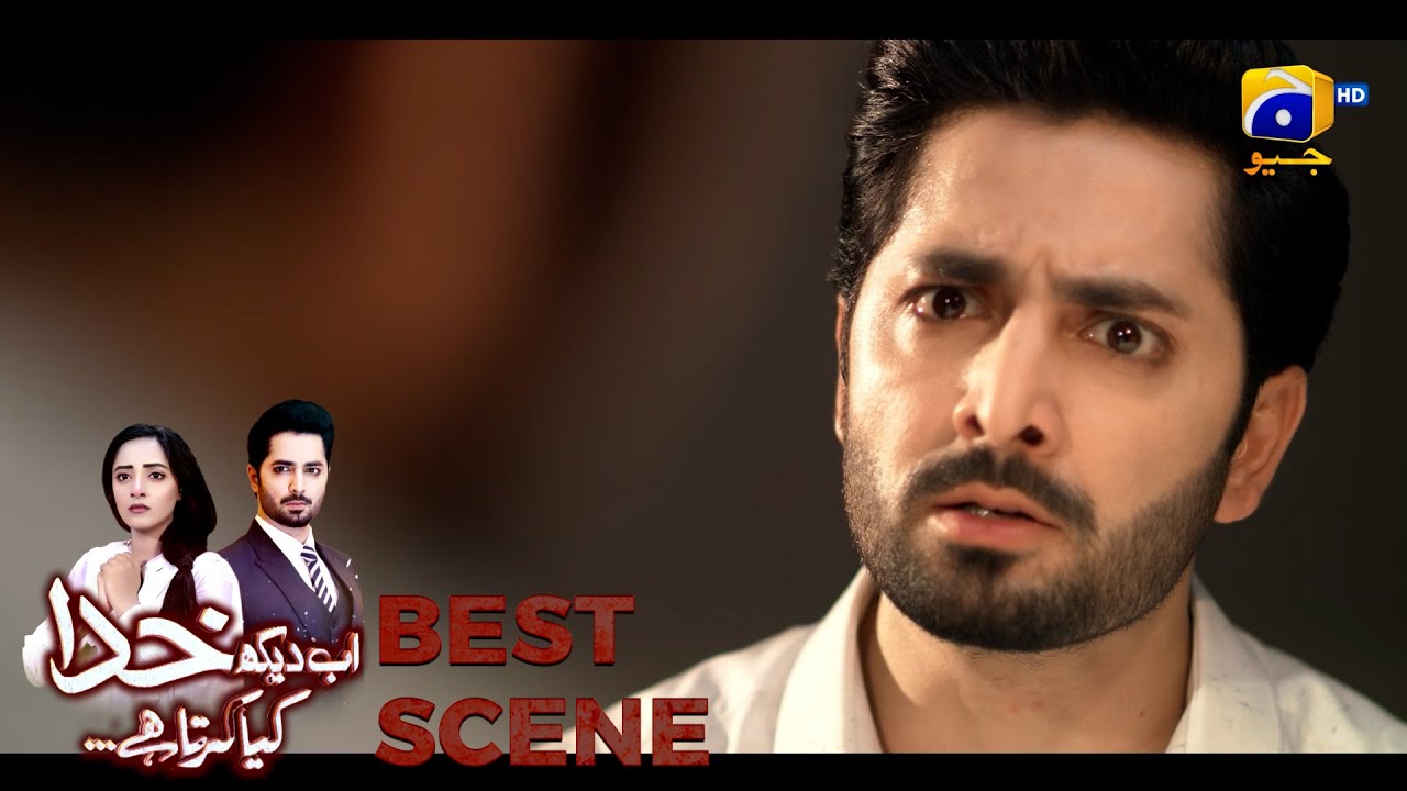 Ab Dekh Khuda Kya Karta Hai Episode 18 | 𝗕𝗲𝘀𝘁 𝗦𝗰𝗲𝗻𝗲 𝟬𝟭 | Danish Taimoor | Sanam Chaudhry