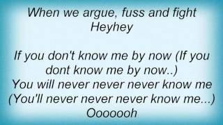 17393 Percy Sledge - If You Don't Know Me By Now Lyrics