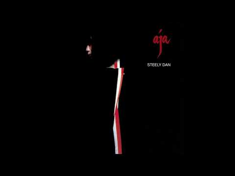 Steely Dan ~ Aja (Remastered) HQ Audio