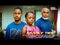 FAMILY TIES CLINTON JOSHUA DERA OSADEBE ZACK ORJI CHARITY IWEZULU Latest 2025 Nigerian Movies