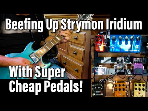Beefing Up Your Strymon Iridium with Cheap JOYO Vox and Fender Emulation Pedals - AC Tone & American