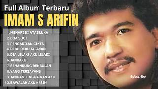 Download lagu IMAM S ARIFIN - MENARI DIATAS LUKA | LAGU DANGDUT LAWAS TERBAIK FULL ALBUM TANPA IKLAN mp3