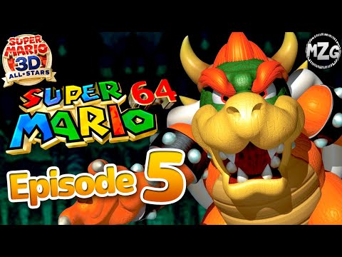 Super Mario 64 Gameplay Walkthrough Part 5 - Bowser in the Dark World! - Super Mario 3D All-Stars