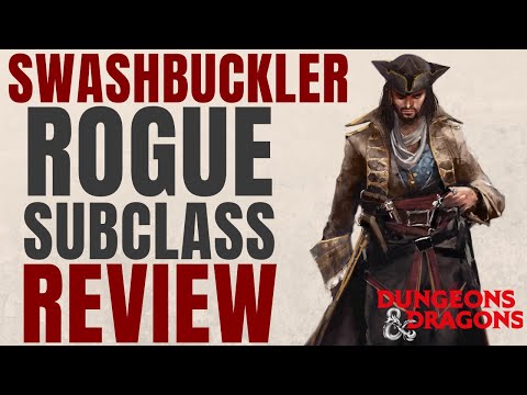 Swashbuckler Rogue - D&D 5e Subclass Series