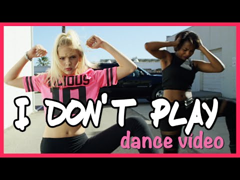 I Don't Play - Jordyn Jones Official Dance Video