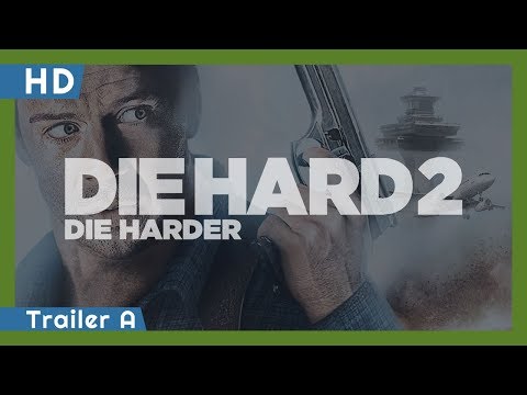 Die Hard 2: Die Harder (1990) Trailer A