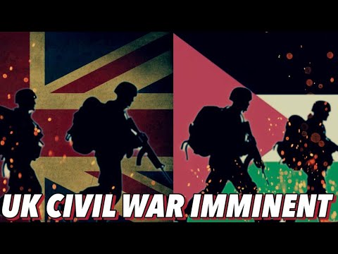 UK Civil War Imminent - Are You Ready? 