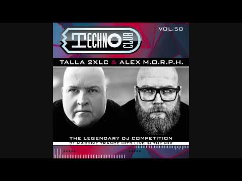 Techno Club Vol.58: Talla 2XLC & Alex M.O.R.P.H. - CD2 Mixed By Alex M.O.R.P.H.