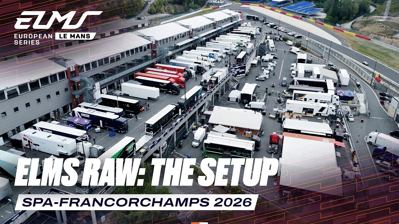 ELMS Raw: Setup in Belgium for Round 4 | 4 Hours of Spa-Francorchamps 2026 | ELMS