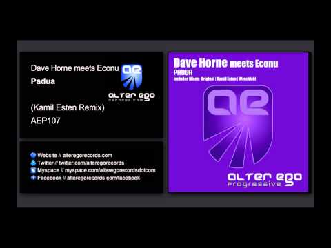 Dave Horne meets Econu - Padua (Kamil Esten Remix) [Alter Ego Progressive]