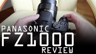 Panasonic DMC-FZ1000 review