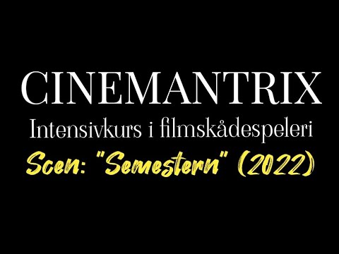 Cinemantrix - Intensivkurs i filmskådespeleri - Scen : "Semestern" (2022)
(Ett stort tack till Amanda som var en enastående motspelare!)