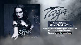 Tarja &quot;What Child Is This&quot; Song Stream &quot;from Spirits and Ghosts (Score for a dark Christmas)&quot;