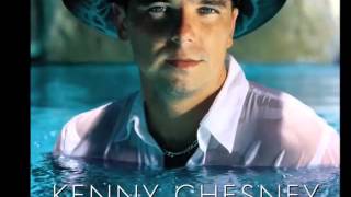 Kenny Chesney -- When I Close My Eyes