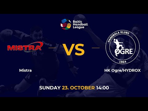 BHL 22/23: Mistra - HK Ogre/HYDROX