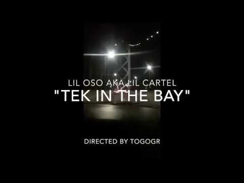 LIL OSO - TEK IN THE BAY (OFFICIAL MUSIC VIDEO) Dir by TOGOGR