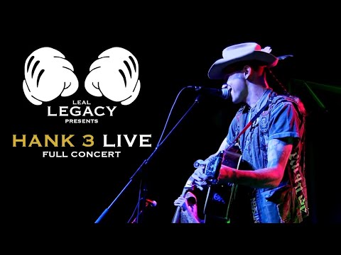 HANK 3 | LIVE (Full Set)