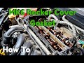 Rocker Cover Gasket Mk6 Fiesta How To