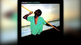 Leon Ware - Sure Do Want You Now