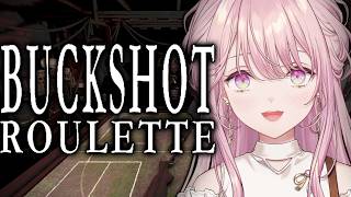 【Buckshot Roulette】エリートギャンブラー御子神、命がけのギャンブルを嗜みます。【御子神琴音 / にじさんじ】