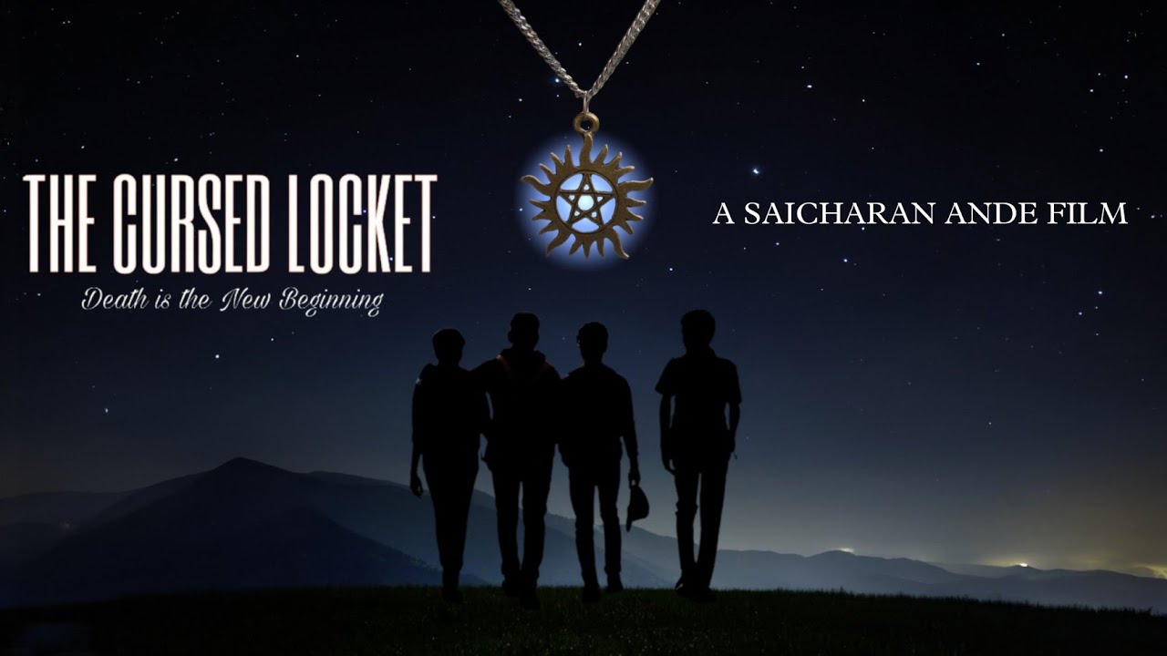 THE CURSED LOCKET ✴️ || A TELUGU HORROR SHORT-FILM || A SAICHARAN ANDE FILM ||