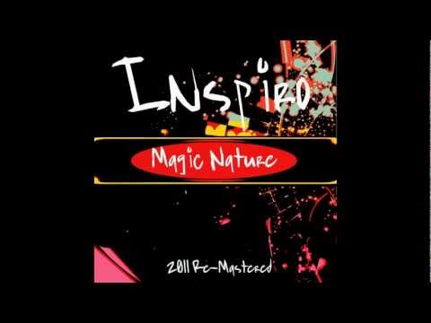 Inspiro - Magic Nature (2011 Re-Mastered)
