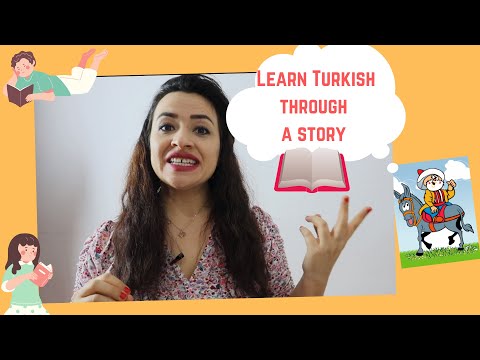 Learn Turkish through story — Nasreddin Hoca story