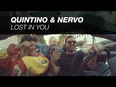 QUINTINO & NERVO - LOST IN YOU (OUT NOW)