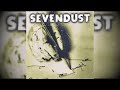 Insecure - Sevendust