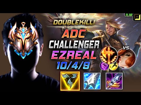 Challenger Ezreal ADC vs Miss Fortune - 챌린저 장인 원딜 이즈 템트리 룬 트포 정복자 エズリアル Эзреаль 探险家 - LOL KR 11.19