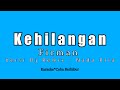 Firman Kehilangan Dj Remix Karaoke HD Terbaru Nada Pria