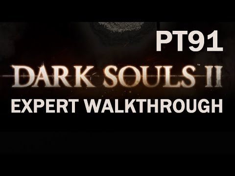 Darksouls 2 Expert Walkthrough PT91 - Dragon Dance