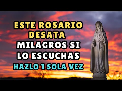 ¡REZA Y VERÁS!  Este Rosario Desata Milagros MIENTRAS lo Escuchas (¡COMPRUÉBALO!)