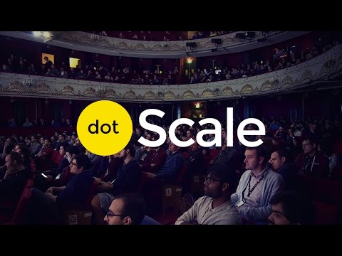 A day at dotScale 2016
