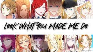 【AMV】Look What You Made Me Do × Manhwa  MULTI