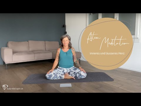 Atem-Meditation „inneres und äusseres Herz“ (VBT 25)