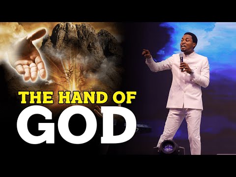 THE HAND OF GOD - Apostle Michael Orokpo