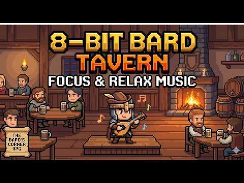 8-Bit Bard Tavern 🎵 Retro RPG Chiptune Ambience for Focus, Study & Relax