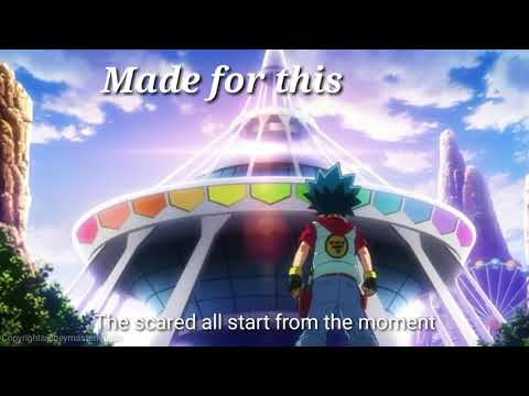 BEYBLADE BURST EVOLUTION:Made for this lyrics