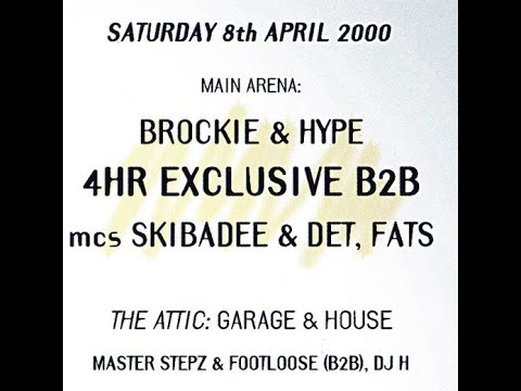 Hype b2b Brockie for 4 hours Live at Pure Science 8.4.2000 (ATOMICS)