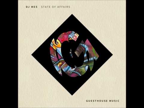 DJ Mes - State Of Affairs