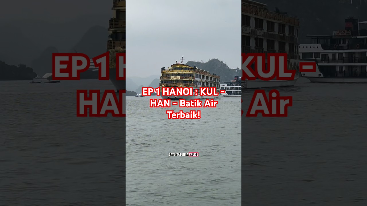 EP 1 Hanoi : Batik Air Terbaik #bosstom