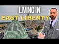Why East Liberty Is A Must See In Pittsburgh PA