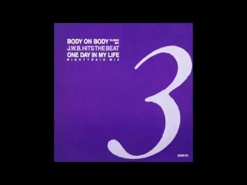 J.W.B. Hits The Beat ‎– Body On Body / One Day In My Life
