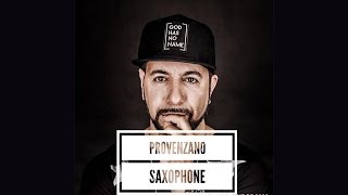 Provenzano - Saxophone (Official Teaser Video)