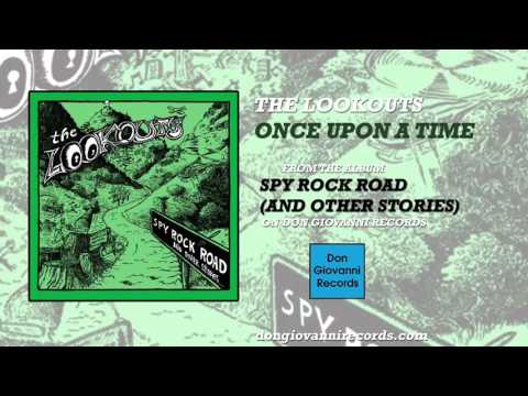The Lookouts - Once Upon A Time (Official Audio)
