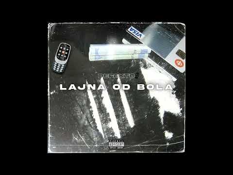 DEFAKTO - LAJNA OD BOLA (REMIX)