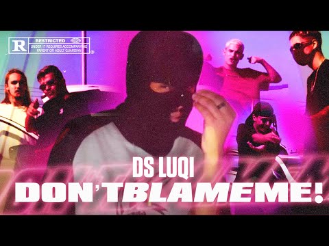 D$ Luqi - DON'TBLAMEME! (Official Music Video)