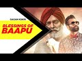 Blessings Of Baapu Full Video Gagan Kokri Ft Yograj Singh Latest Punjabi Songs 2024