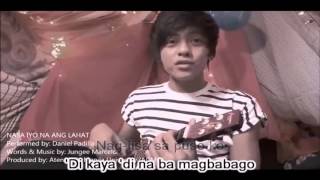 Daniel Padilla - Nasa Iyo Na Ang Lahat (Karaoke)